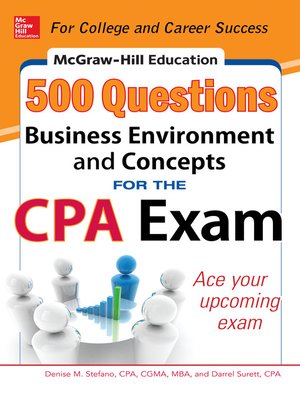 cover image of McGraw-Hill Education 500 Business Environment and Concepts Questions for the CPA Exam